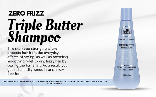 Zero Frizz The Science Of Smooth Triple Butter hair shampoo 355Ml - Khayest