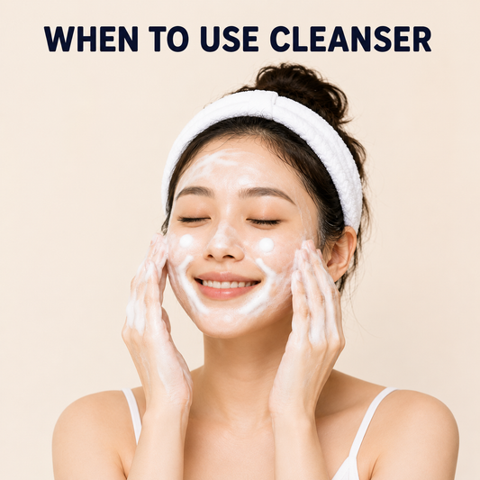 when to use cleanser