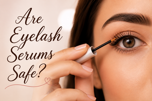 Are Eyelash Serums Safe?