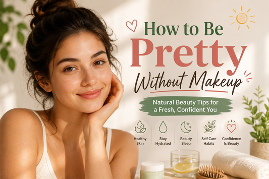 how to be pretty without makeup