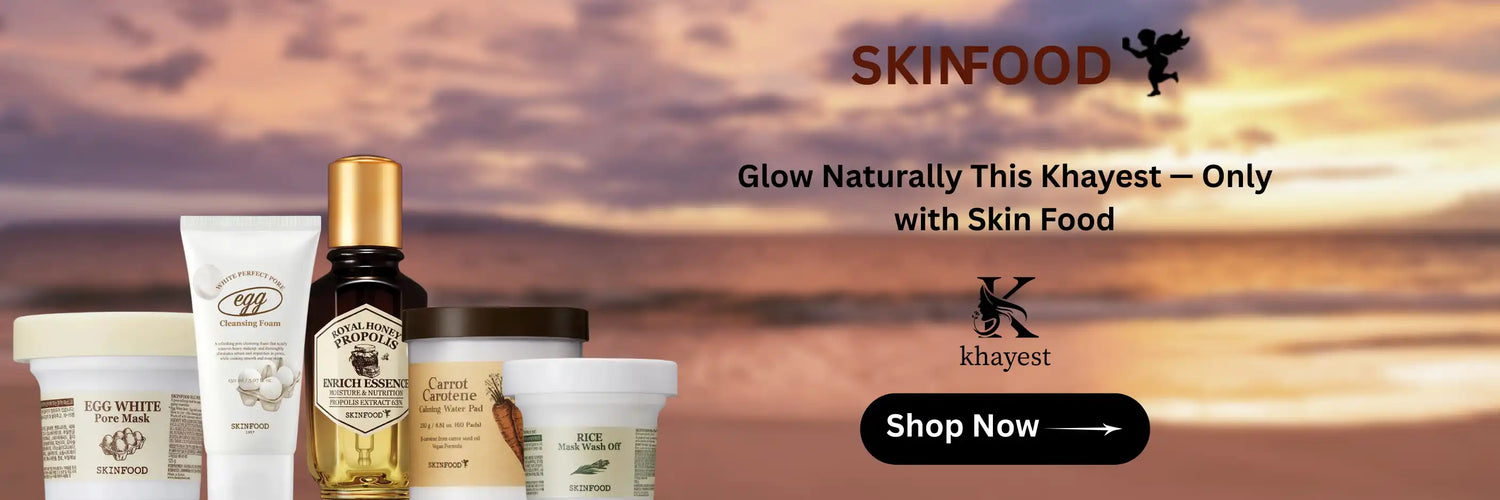 Skinfood Pakistan - Khayest