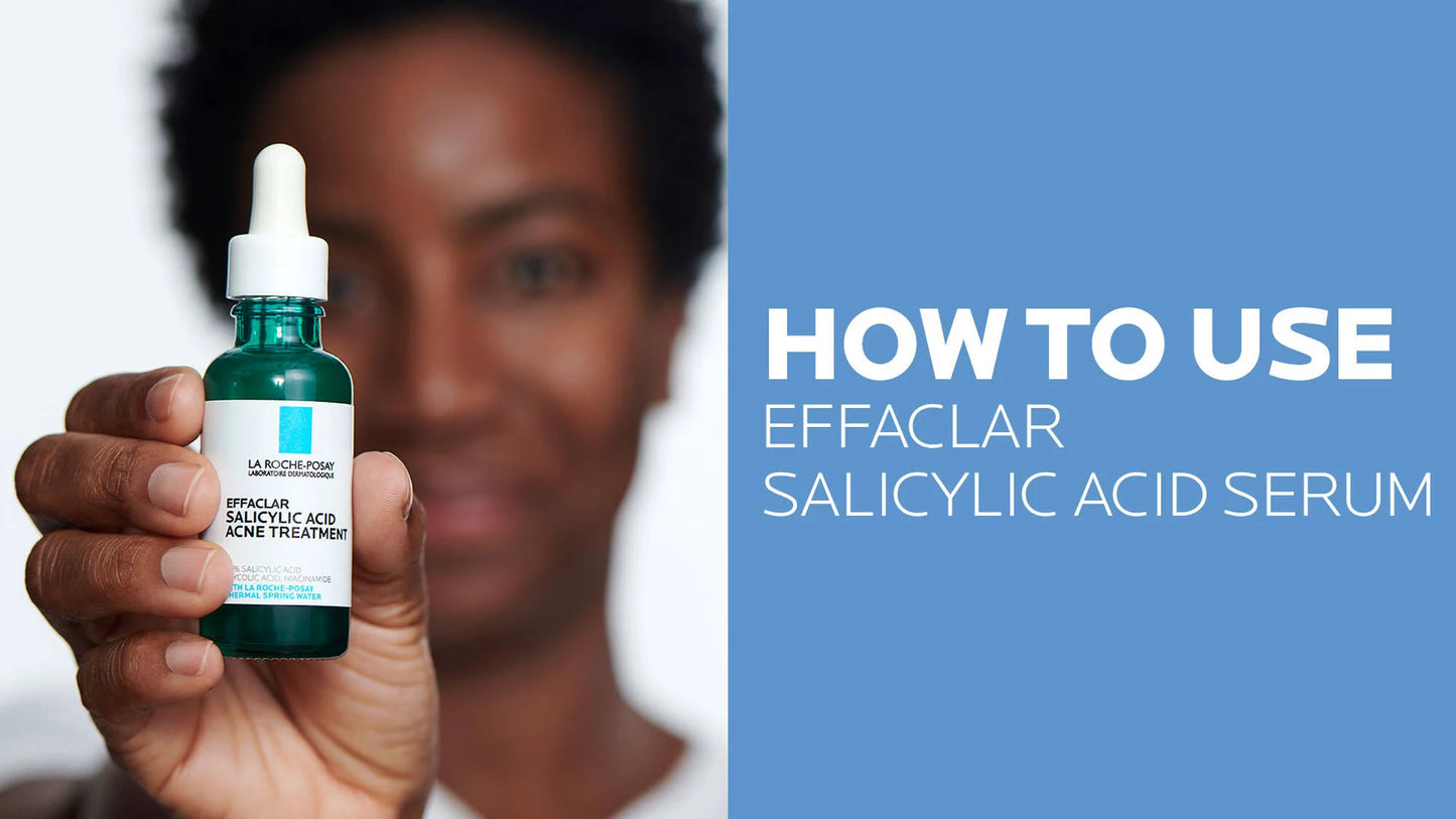 La Roche Posay Effaclar Salicylic Acid Acne Treatment Face Serum 30ml - Khayest